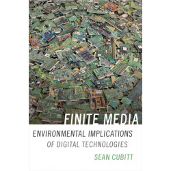 Finite Media: Environmental Implications of Digital Technologies