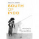 South of Pico: African American Artists in Los Angeles in the 1960s and 1970s