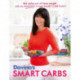 Davina's Smart Carbs: Eat Carbs and Still Lose Weight With My Amazing 5 Week Smart Carb Plan!