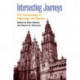 Intersecting Journeys: The Anthropology of Pilgrimage and Tourism