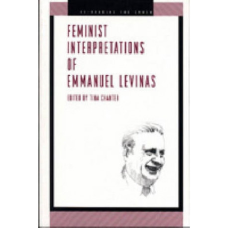 Feminist Interpretations of Emmanuel Levinas