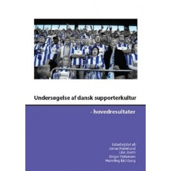 Undersøgelse af dansk supporterkultur: hovedresultater