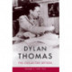 Dylan Thomas: The Collected Letters Volume 2: 1939–1953