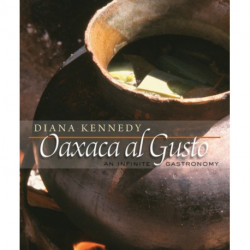 Oaxaca Al Gusto: An Infinite Gastronomy
