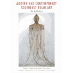 Modern and Contemporary Southeast Asian Art: An Anthology