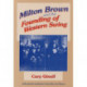 Milton Brown and the Founding of Western Swing