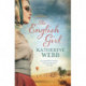 The English Girl: A compelling, sweeping novel of love, loss, secrets and betrayal