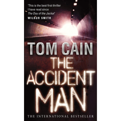 The Accident Man