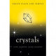 Crystals, Orion Plain and Simple