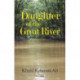 Daughter of the Great River