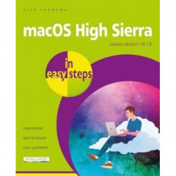 macOS High Sierra in easy steps: Covers version 10.13