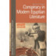 Conspiracy in Modern Egyptian Literature
