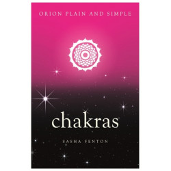 Chakras, Orion Plain and Simple