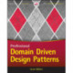 Patterns, Principles, and Practices of Domain-Driven Design