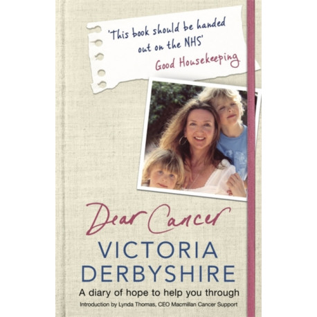 Dear Cancer: A diary of hope to help you through