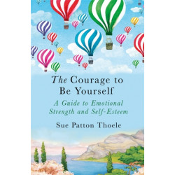 The Courage to be Yourself