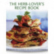 Herb Lover's Recipe Book