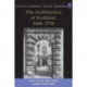 The Architecture of Scotland, 1660-1750