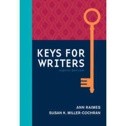 Keys for Writers (w/ MLA9E & APA7E Updates)