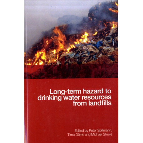Long-term Hazard to Drinking Water Resources from Landfills