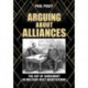 Arguing About Alliances: The Art of Agreement in Military-Pact Negotiations
