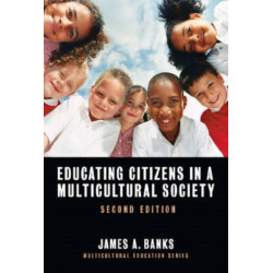 Educating Citizens in a Multicultural Society