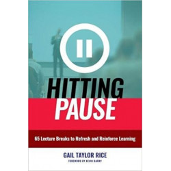 Hitting Pause: 65 Lecture Breaks to Refresh and Reinforce Learning