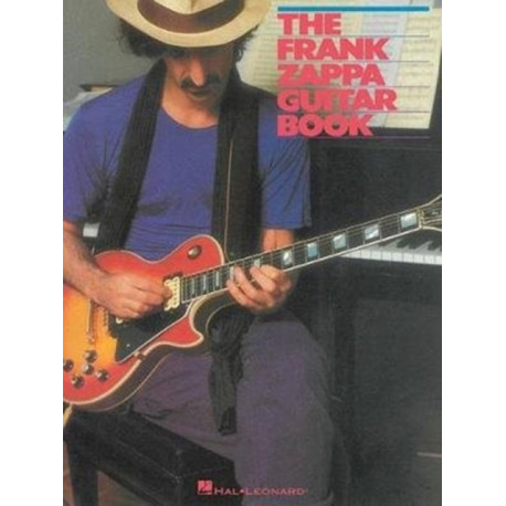 The Frank Zappa Guitar Book: Transcribed by and Featuring an Introduction by Steve Vai