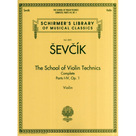 The School of Violin Technics Complete, Op. 1: The School Of Violin Technics Op.1 Complete