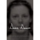 Dear Dawn: Aileen Wuornos in Her Own Words