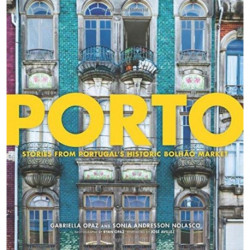 Porto: Stories from Portugal's Historic Bolho Market