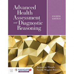 Advanced Health Assessment and Diagnostic Reasoning: Featuring Simulations Powered by Kognito