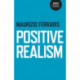 Positive Realism