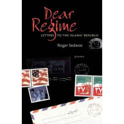 Dear Regime: Letters to the Islamic Republic