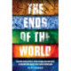The Ends of the World: Volcanic Apocalypses, Lethal Oceans and Our Quest to Understand Earth’s Past Mass Extinctions