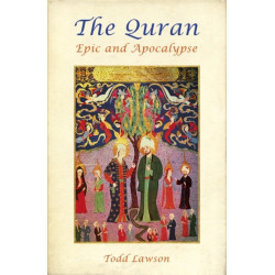The Quran, Epic and Apocalypse
