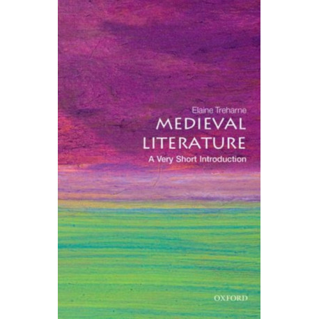 Medieval Literature: A Very Short Introduction