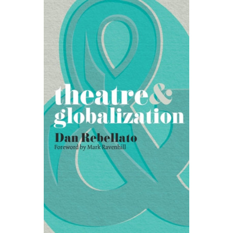 Theatre and Globalization