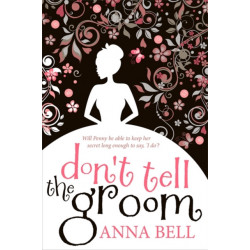 Don't Tell the Groom: a perfect feel-good romantic comedy!