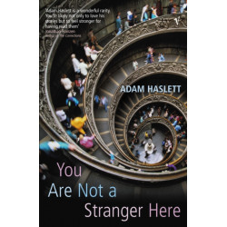 You Are Not A Stranger Here?