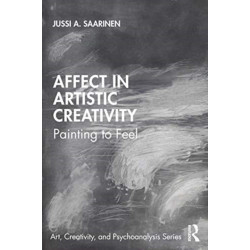 Affect in Artistic Creativity: Painting to Feel