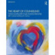 The Heart of Counseling: Practical Counseling Skills Through Therapeutic Relationships, 3rd ed