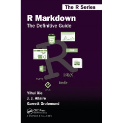 R Markdown: The Definitive Guide