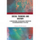 Social Thinking and History: A Sociocultural Psychological Perspective on Representations of the Past