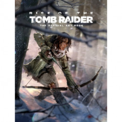 Rise of the Tomb Raider, The Official Art Book: The Official Art Book