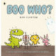 Boo Who?