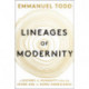 Lineages of Modernity: A History of Humanity from the Stone Age to Homo Americanus