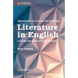 Approaches to Learning and Teaching Literature in English: A Toolkit for International Teachers