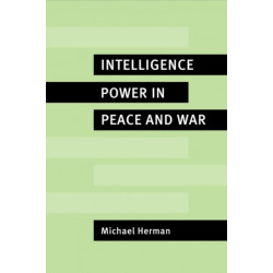Intelligence Power in Peace and War