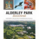 Alderley Park Discovered: History, Wildlife, Pharmaceuticals